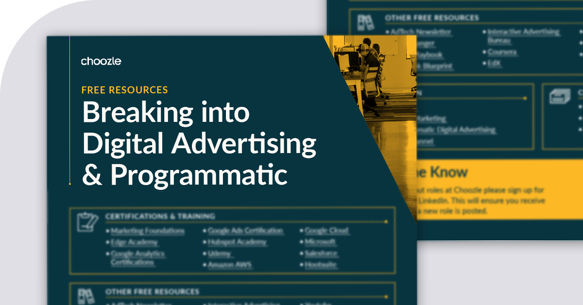 Breaking into Digital Advertising & Programmatic
